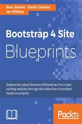 Book cover of Bootstrap 4 Site Blueprints by Bass Jobsen
