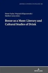 Book cover of Booze as a Muse: Literary and Cultural Studies of Drink by Sabine Coelsch-Foisner
