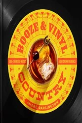 Book cover of Booze & Vinyl Country by André Darlington