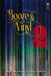 Book cover of Booze & Vinyl Vol. 2 by André Darlington