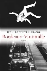 Book cover of Bordeaux-Vintimille by Jean-Baptiste Harang