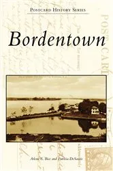 Book cover of Bordentown by Arlene S. Bice