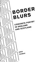 Book cover of Border Blurs by Greg Thomas