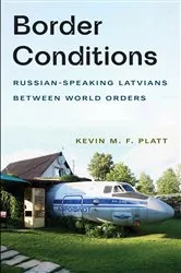 Book cover of Border Conditions by Kevin M. F. Platt