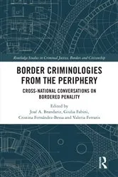 Book cover of Border Criminologies from the Periphery by José A. Brandariz