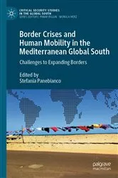 Book cover of Border Crises and Human Mobility in the Mediterranean Global South by Stefania Panebianco