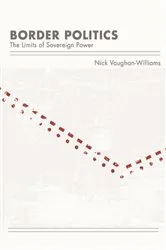 Book cover of Border Politics by Nick Vaughan-Williams