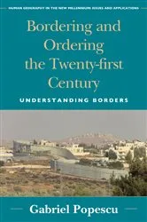 Book cover of Bordering and Ordering the Twenty-first Century by Gabriel Popescu