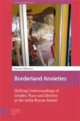Book cover of Borderland Anxieties by Matthew Wilkinson