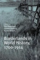 Book cover of Borderlands in World History, 1700-1914 by P. Readman