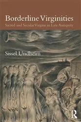 Book cover of Borderline Virginities by Sissel Undheim