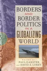Book cover of Borders and Border Politics in a Globalizing World by Paul Ganster