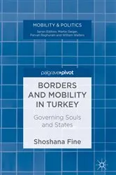 Book cover of Borders and Mobility in Turkey by Shoshana Fine