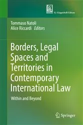 Book cover of Borders, Legal Spaces and Territories in Contemporary International Law by Unknown