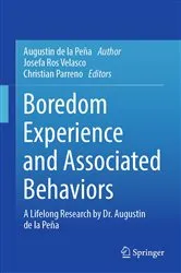 Book cover of Boredom Experience and Associated Behaviors by Augustin de la Peña