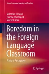 Book cover of Boredom in the Foreign Language Classroom by Mirosław Pawlak
