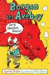 Book cover of Borgon the Axeboy and the Dangerous Breakfast by Kjartan Poskitt