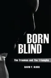 Book cover of Born Blind by David Y. Block