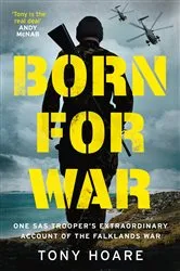 Book cover of Born For War by Tony Hoare