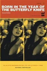Book cover of Born in the Year of the Butterfly Knife by Derrick C. Brown