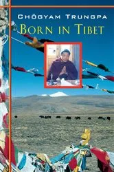 Book cover of Born in Tibet by Chogyam Trungpa