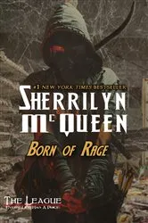 Book cover of Born of Rage by Sherrilyn McQueen