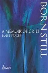 Book cover of Born Still by Janet Fraser