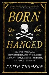 Book cover of Born to Be Hanged by Keith Thomson