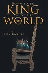 Book cover of Born to be King of the World by Unknown