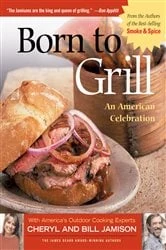 Book cover of Born to Grill by Cheryl Jamison