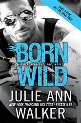Book cover of Born Wild by Julie Ann Walker