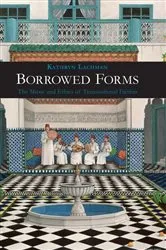 Book cover of Borrowed Forms by Kathryn Lachman