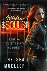Book cover of Borrowed Souls by Chelsea Mueller