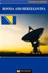 Book cover of Bosnia & Herzegovina Media, Internet & Telecommunications Complete Profile (2nd ed.) by World Trade Press