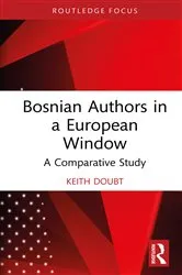 Book cover of Bosnian Authors in a European Window by Keith Doubt