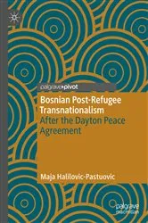 Book cover of Bosnian Post-Refugee Transnationalism by Unknown