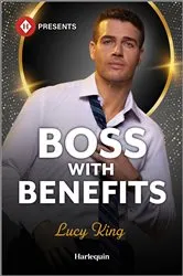 Book cover of Boss with Benefits by Lucy King