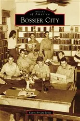 Book cover of Bossier City by Kevin Bryant Jones