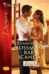 Book cover of Bossman's Baby Scandal by Catherine Mann