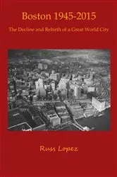 Book cover of Boston 1945 - 2015 by Unknown