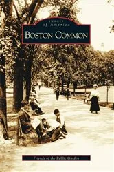 Book cover of Boston Common by Friends of the Public Garden