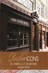 Book cover of Boston Icons by Jonathan Scheff