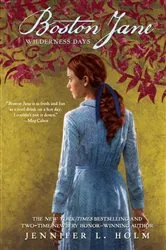Book cover of Boston Jane: Wilderness Days by Jennifer L. Holm