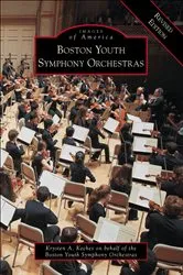 Book cover of Boston Youth Symphony Orchestras Revised Edition by Unknown
