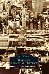 Book cover of Boston's Financial District by Anthony Mitchell Sammarco