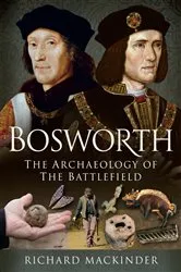 Book cover of Bosworth by Richard Mackinder