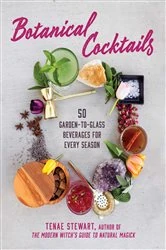 Book cover of Botanical Cocktails by Tenae Stewart