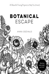 Book cover of Botanical Escape by Anna Oszvald