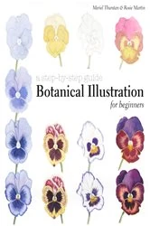 Book cover of Botanical Illustration for Beginners by Meriel Thurstan