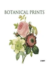 Book cover of Botanical Prints by Sandra Forty